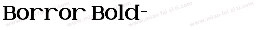 Borror Bold字体转换